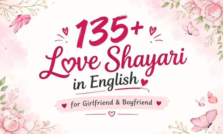 135+ Love Shayari in English ❤️ for Girlfriend & Boyfriend
