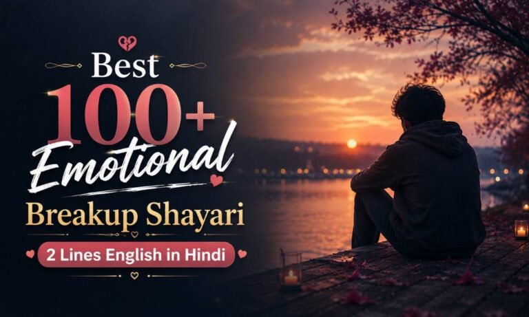Best 100+ Emotional Breakup Shayari 2 Lines English in Hindi