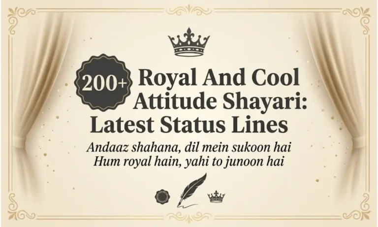 200+ Royal And Cool Attitude Shayari Latest Status Lines