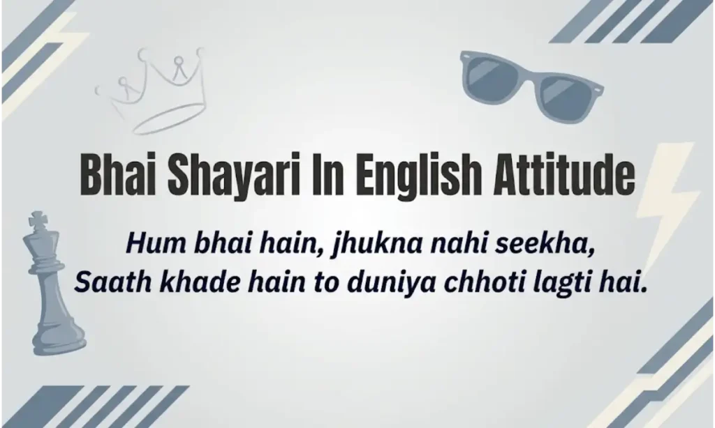 Bhai Shayari In English Attitude