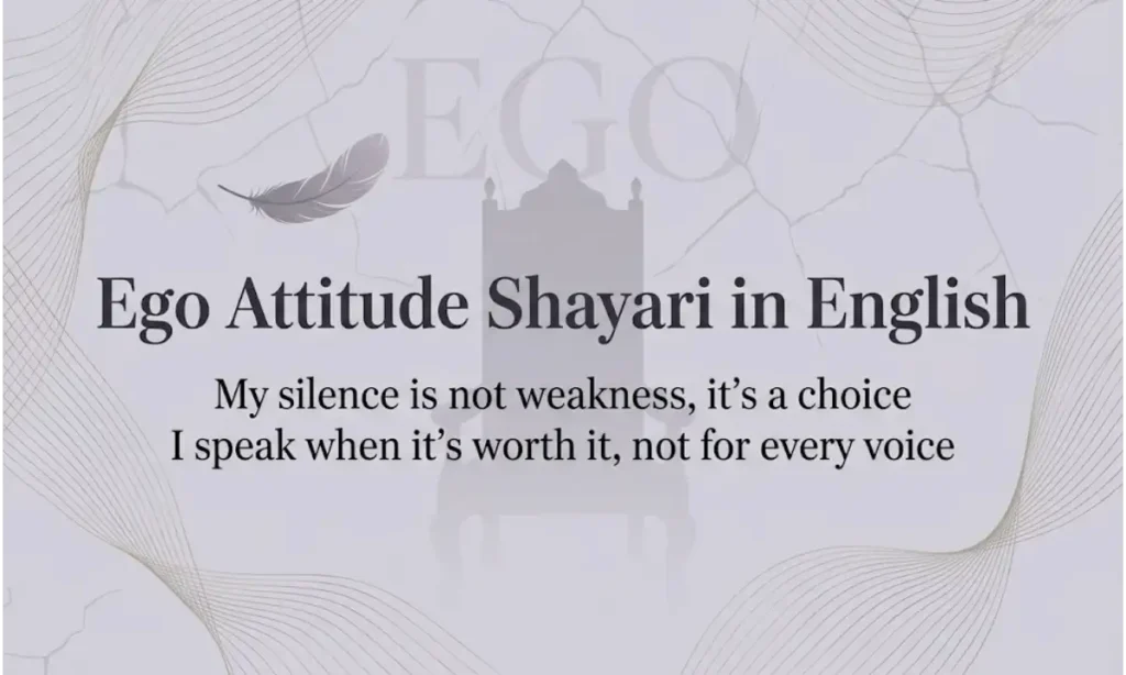 Ego Attitude Shayari in English