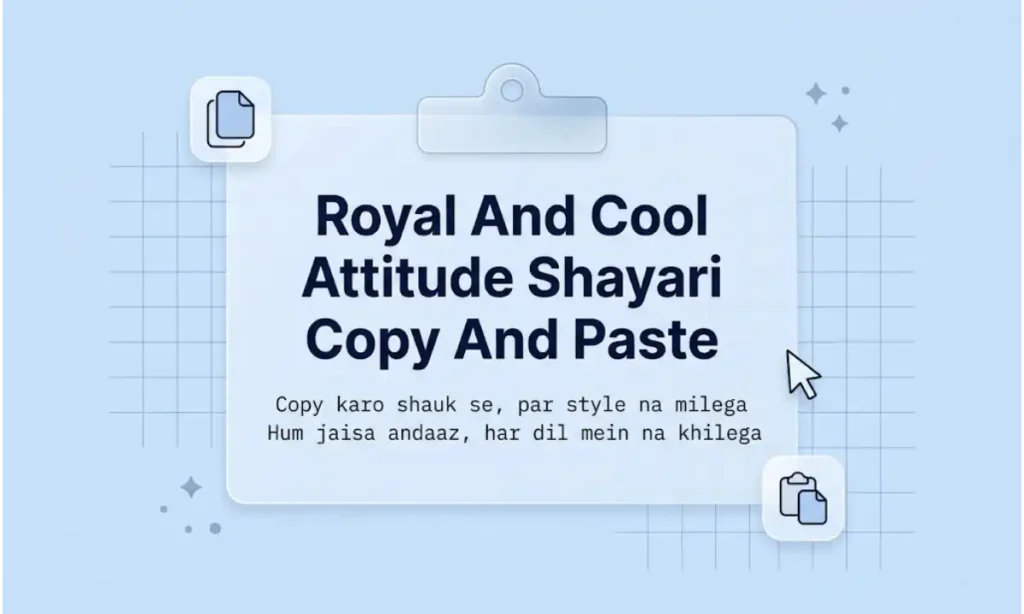 Royal And Cool Attitude Shayari Copy And Paste